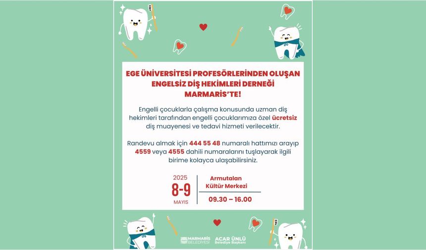 TÜRKİYE'NİN EN BAŞARILI DİŞ HEKİMLERİ MARMARİSLİ ÇOCUKLAR İÇİN GELİYOR
