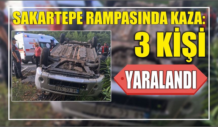 Sakartepe Rampasında Kaza: 3 Kişi Yaralandı