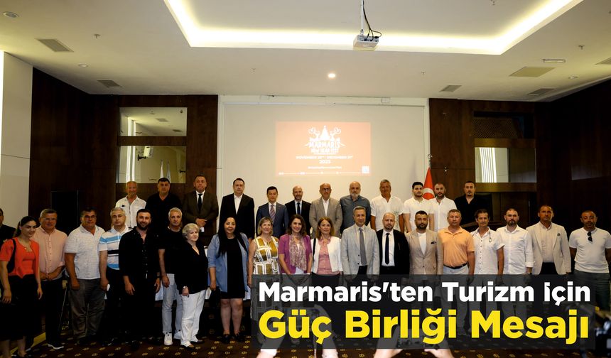 Marmaris’ten Turizm İçin Güç Birliği Mesajı