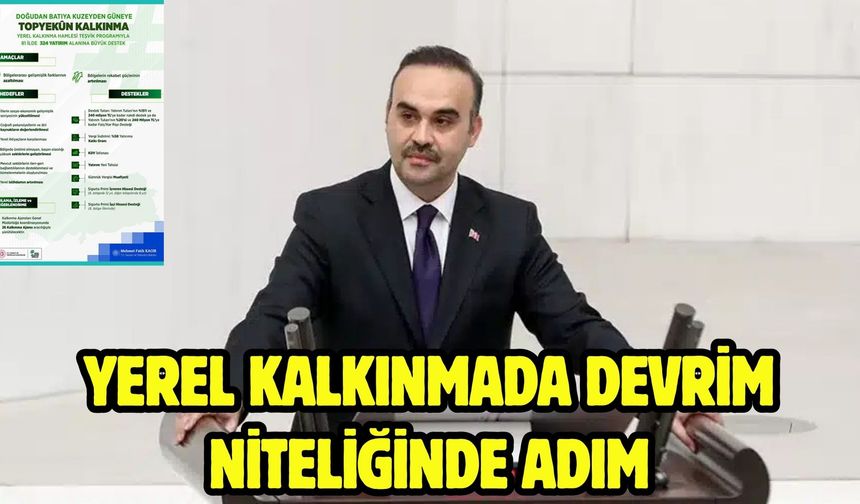 YEREL KALKINMADA DEVRİM NİTELİĞİNDE ADIM