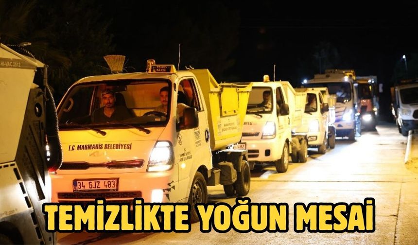 TEMİZLİKTE YOĞUN MESAİ