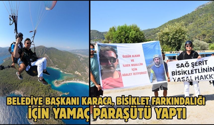 Belediye Başkanı Karaca, bisiklet farkındalığı için yamaç paraşütü yaptı