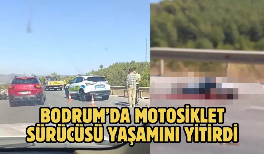 Bodrum’da Motosiklet Sürücüsü Yaşamını Yitirdi
