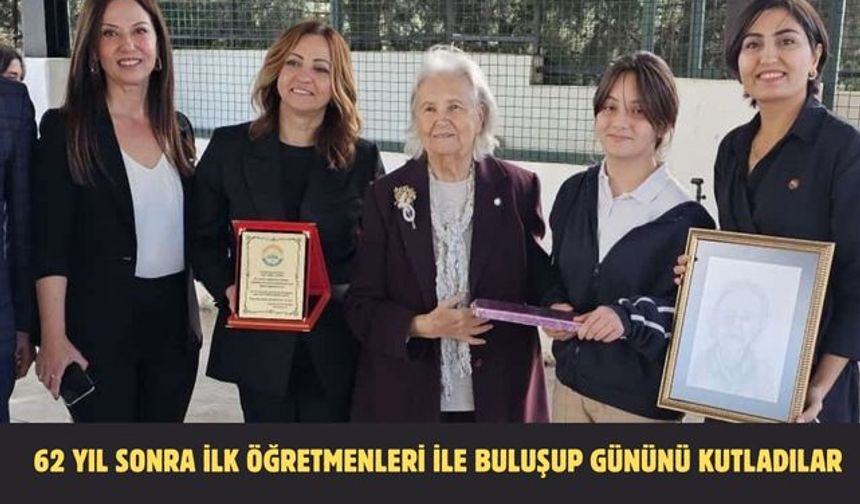 62 yıl sonra ilk öğretmenleri ile buluşup gününü kutladılar