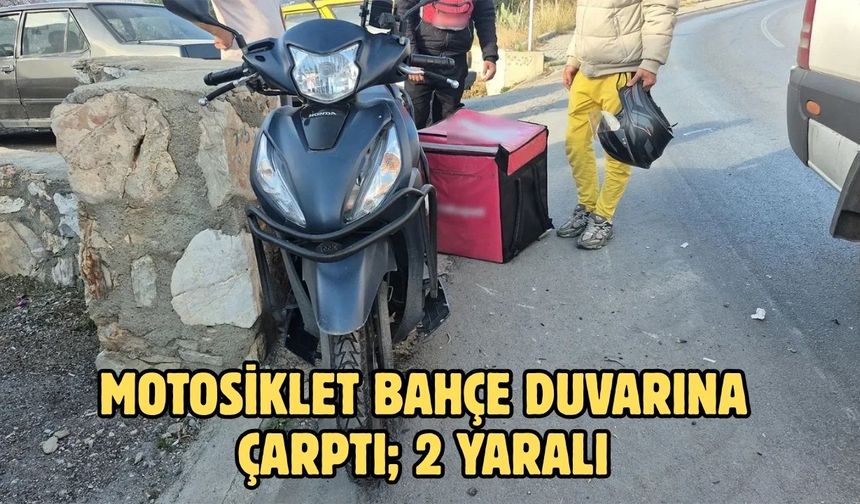 Motosiklet Bahçe Duvarına Çarptı; 2 Yaralı