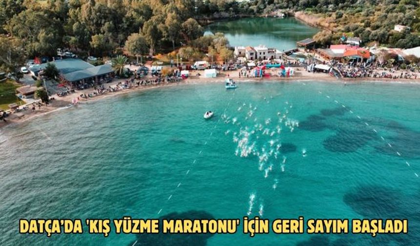Datça’da 'Kış Yüzme Maratonu' için geri sayım başladı