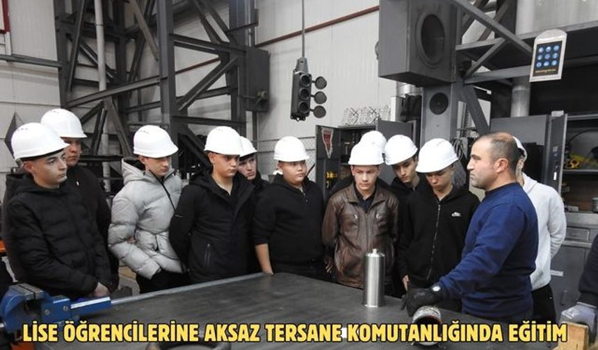 Lise öğrencilerine Aksaz Tersane Komutanlığında eğitim