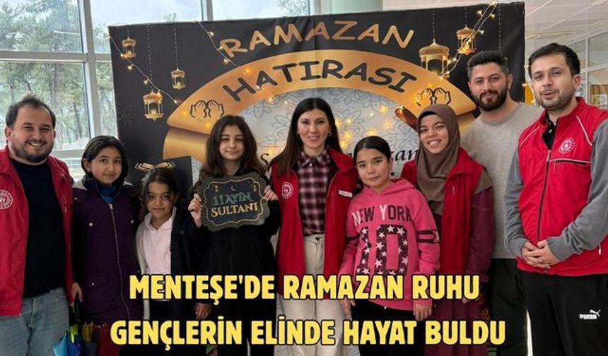 Menteşe'de Ramazan ruhu gençlerin elinde hayat buldu