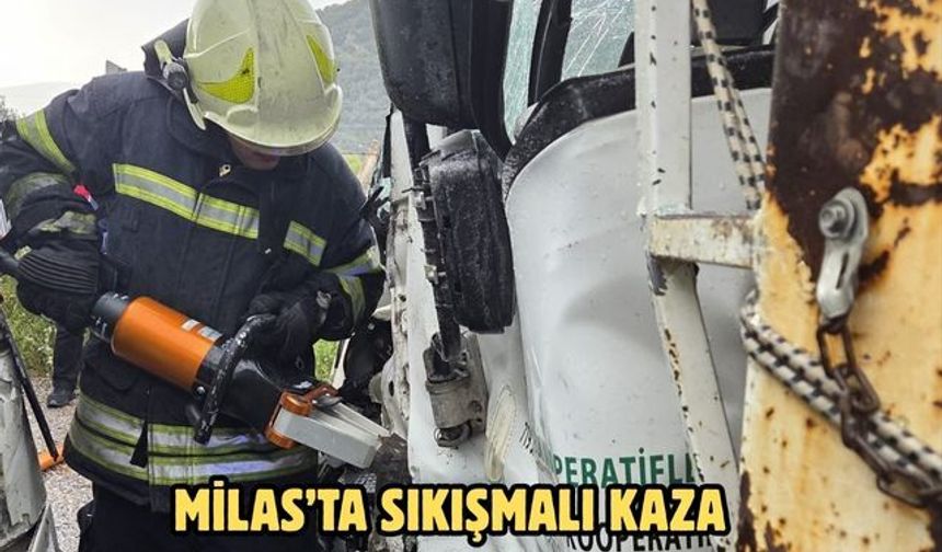 Milas’ta sıkışmalı kaza