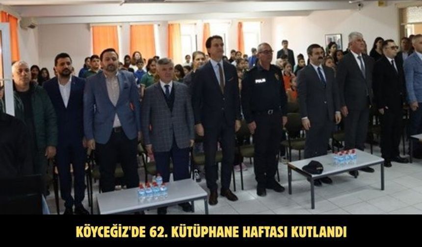 Köyceğiz'de 62. Kütüphane Haftası kutlandı