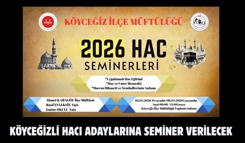 Köyceğizli hacı adaylarına seminer verilecek