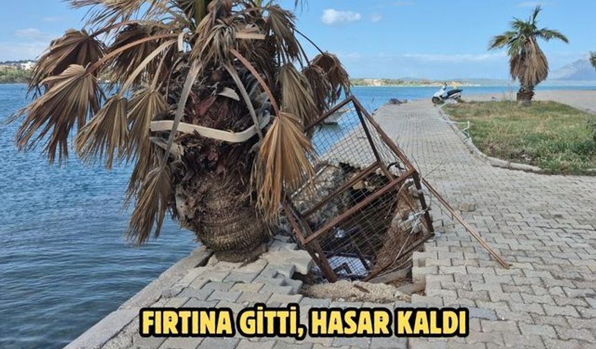 Fırtına gitti, hasar kaldı