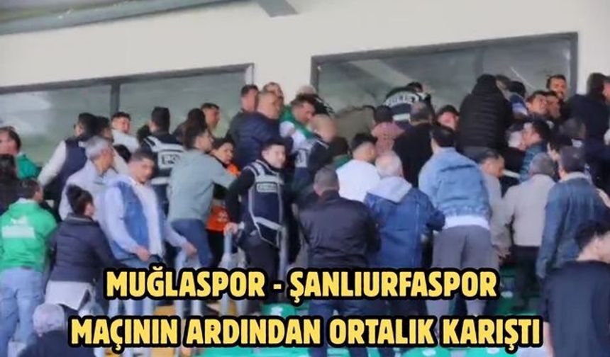 Muğlaspor - Şanlıurfaspor maçının ardından ortalık karıştı