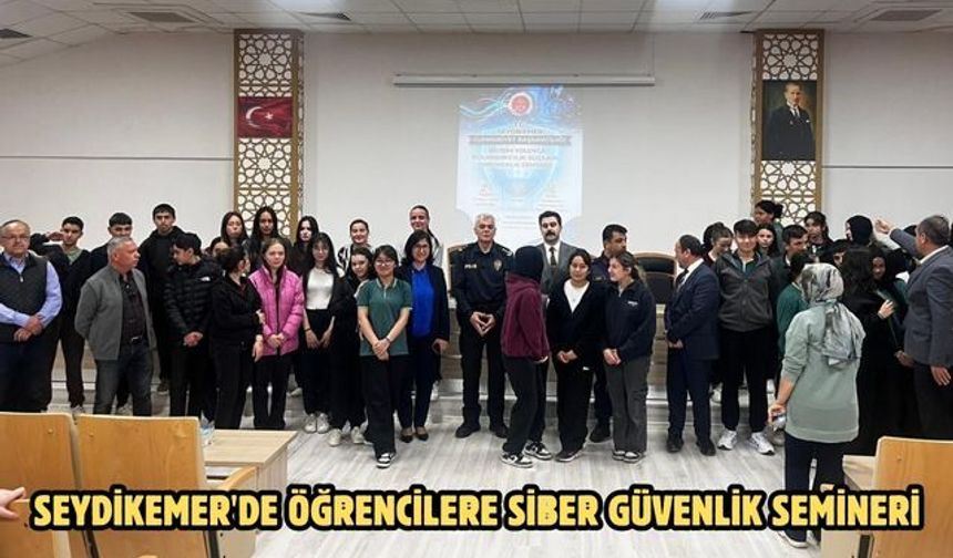 Seydikemer'de öğrencilere siber güvenlik semineri