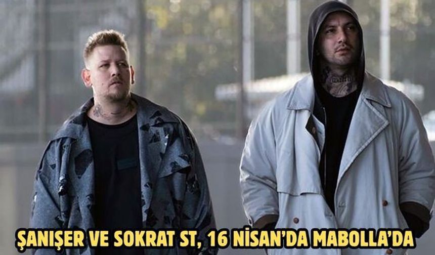 Şanışer ve Sokrat St, 16 Nisan’da Mabolla’da