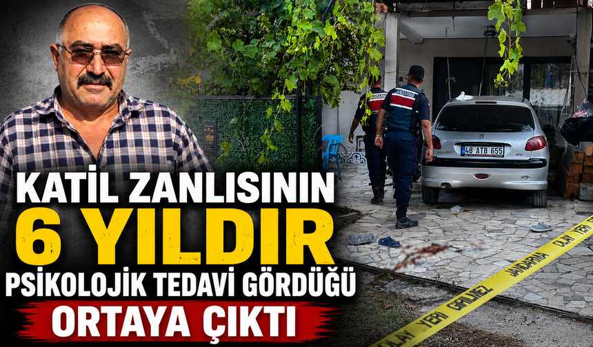Kapı sesi cinayeti dosyasında katil zanlısının 6 yıldır psikolojik tedavi gördüğü ortaya çıktı