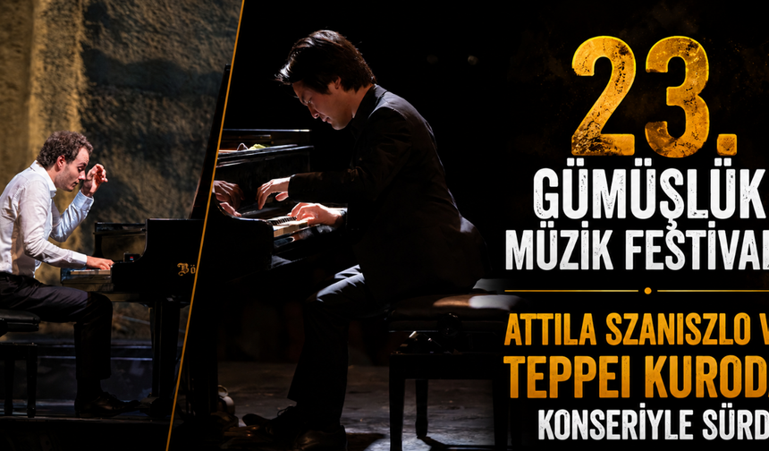 23. Gümüşlük Müzik Festivali Attila Szaniszlo ve Teppei Kuroda konseriyle sürdü