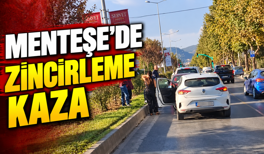 Menteşe’de zincirleme kaza