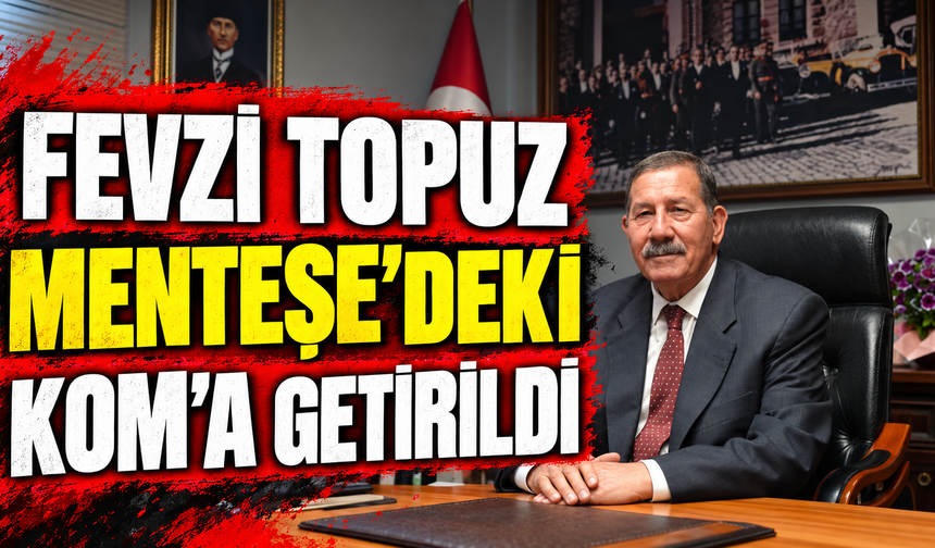 Fevzi Topuz Menteşe'deki KOM'a Getirildi