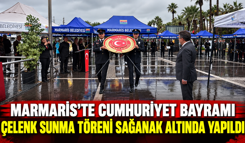 Marmaris’te Cumhuriyet Bayramı çelenk sunma töreni sağanak altında yapıldı